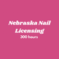 Nebraska Nail Licensing