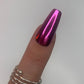 MTO: Chrome- Hot Pink
